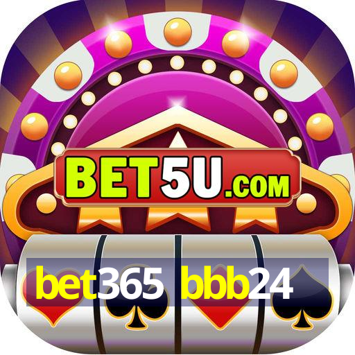 bet365 bbb24